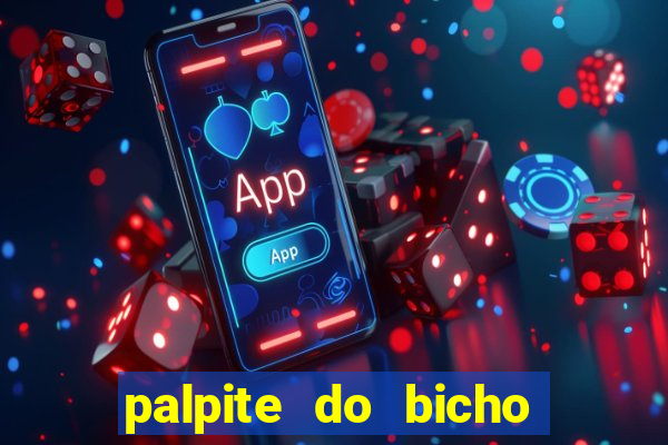 palpite do bicho deu no poste